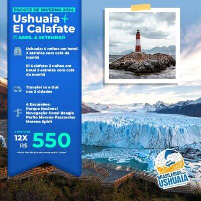 Ushuaia + El Calafate - Abril a Setembro 2024