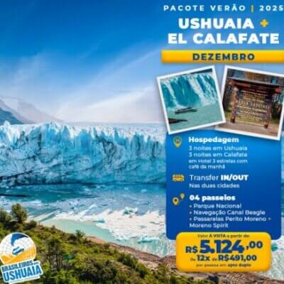 Ushuaia + El Calafate - Dezembro